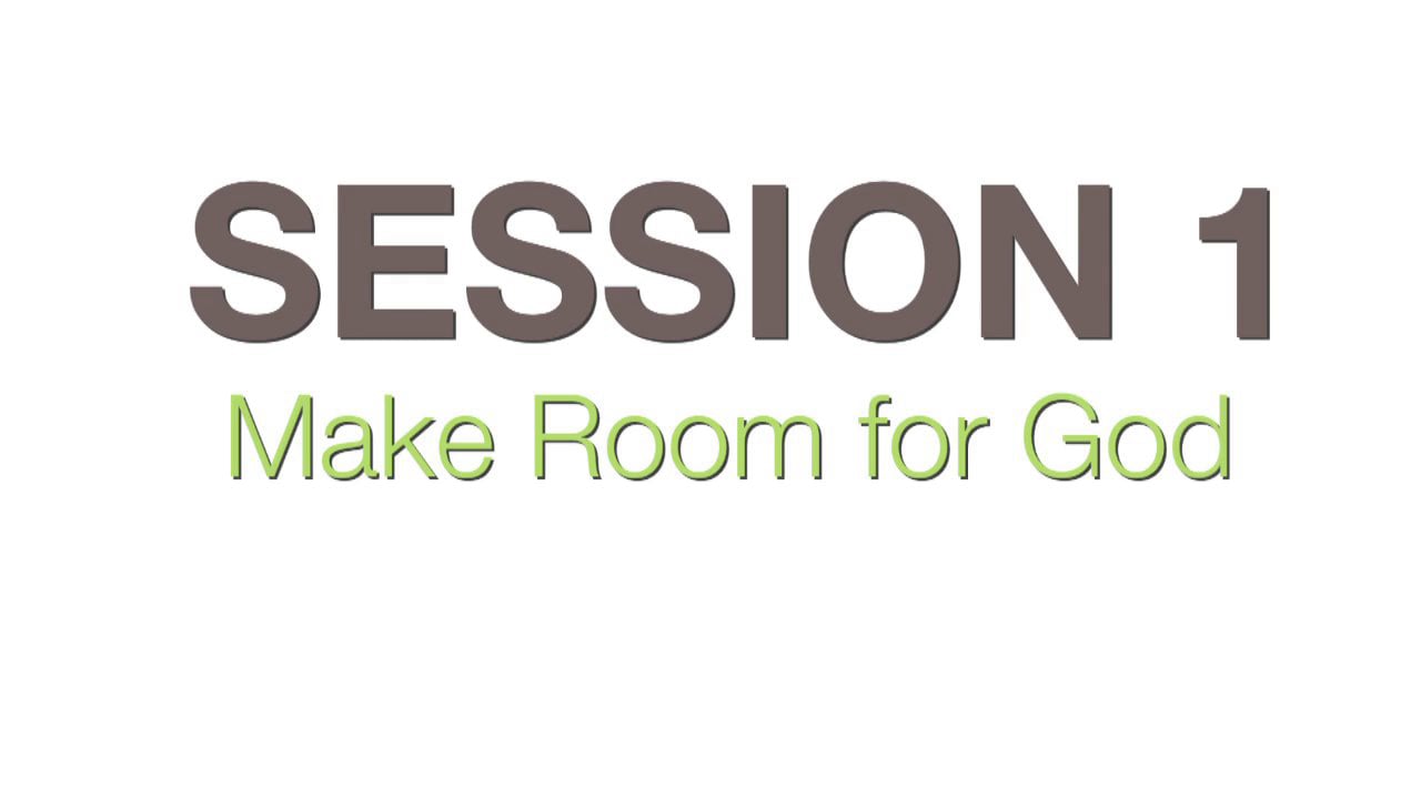 Make Room – Session 1