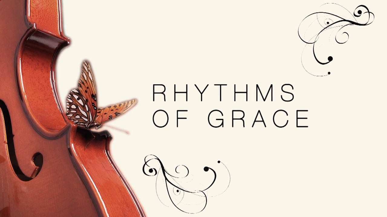 Rhythm of Grace – Trailer